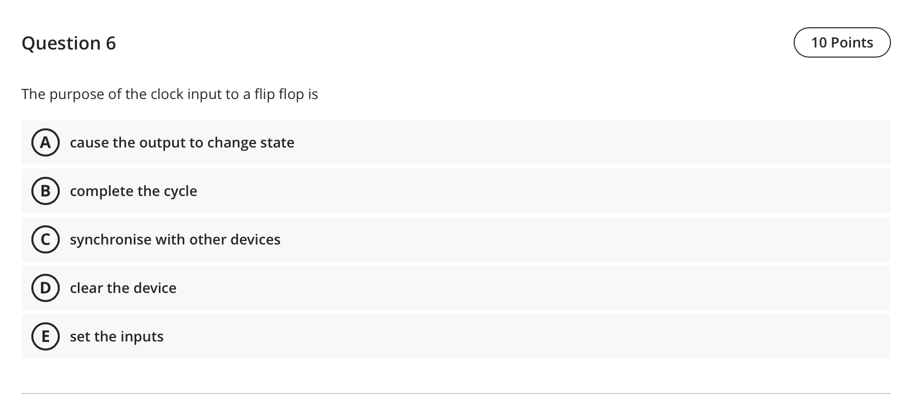 Solved Question 6 10 Points The purpose of the clock input