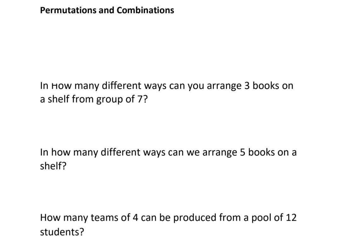 Solved Permutations and Combinations In How many different