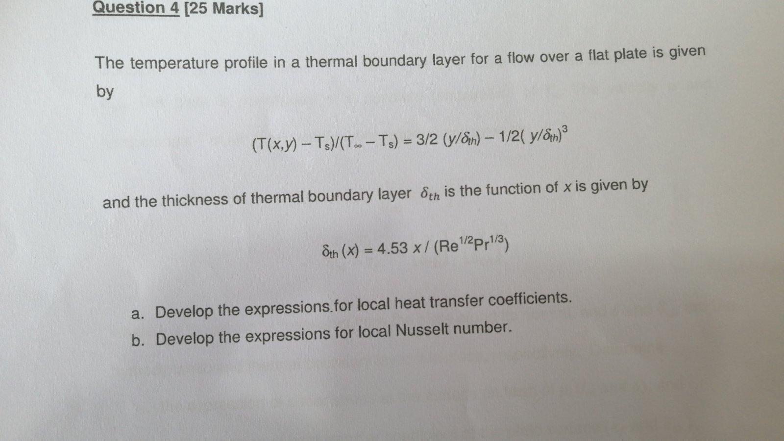 Solved Question 4 [25 Marks] The temperature profile in a | Chegg.com