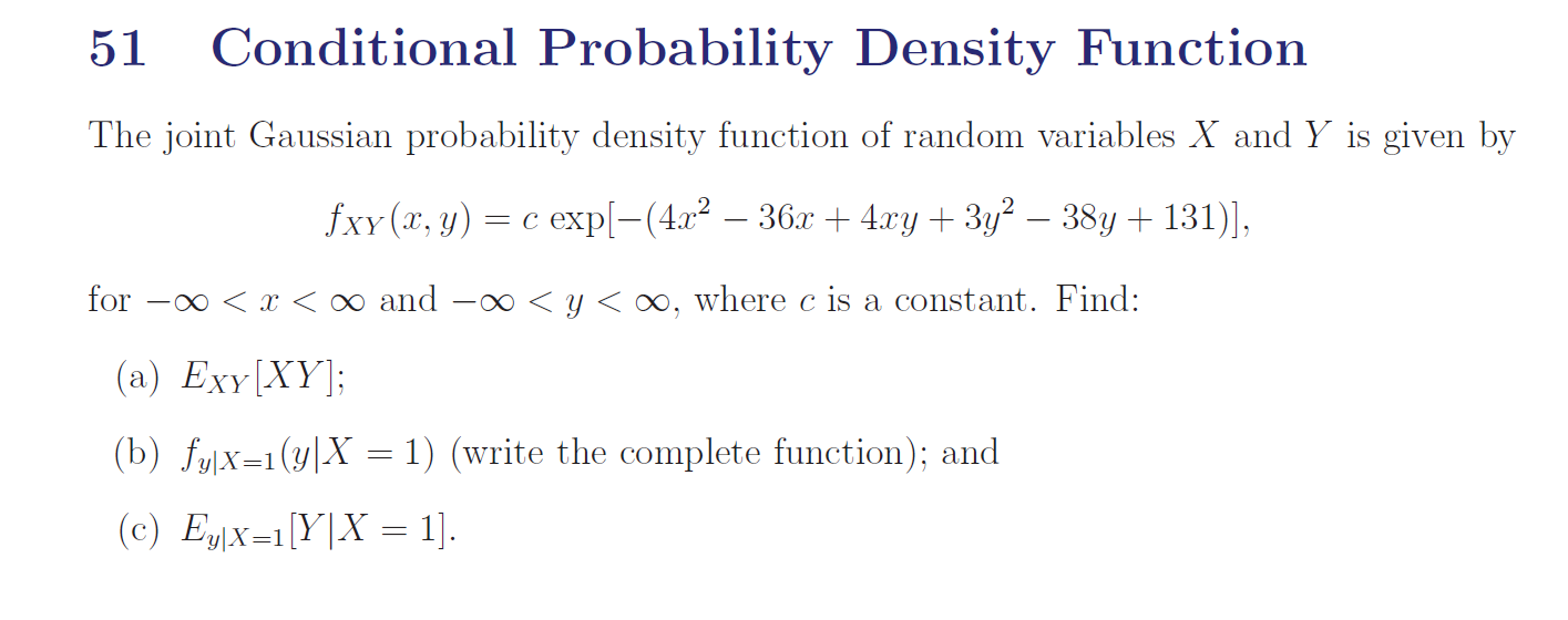 51 Conditional Probability Density Function The joint | Chegg.com