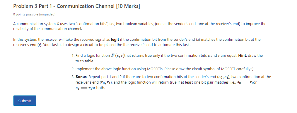 Solved Problem 3 Part 1 - Communication Channel [10 Marks] O | Chegg.com