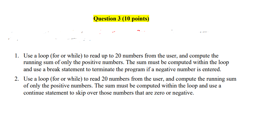 Solved 1. Use a loop (for or while) to read up to 20 numbers | Chegg.com
