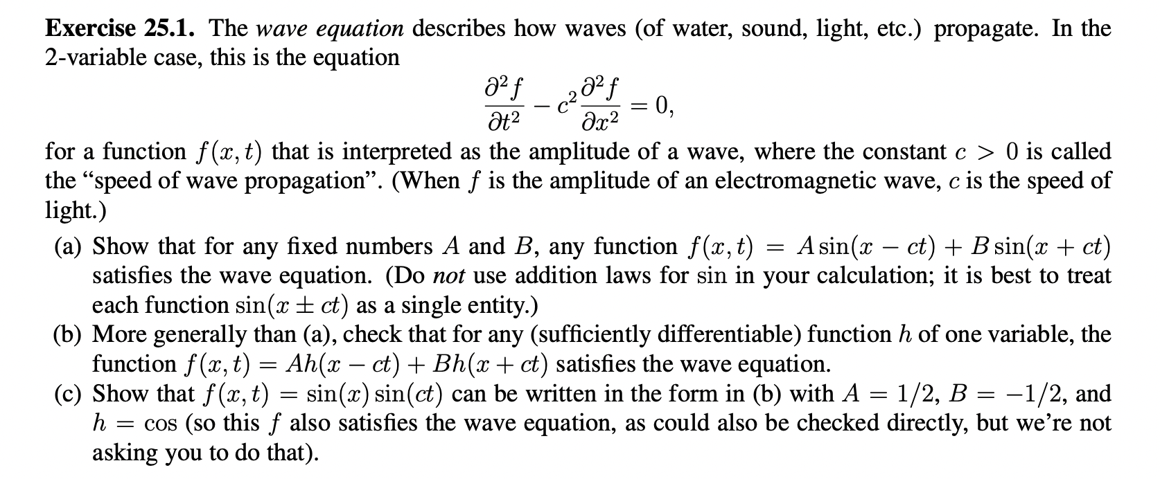 Solved Exercise 25.1. The wave equation describes how waves | Chegg.com