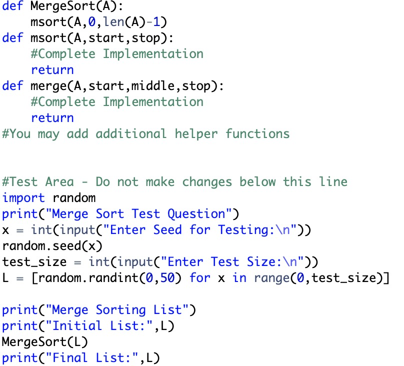 Solved 4.3 Merge Sort Implement the Merge Sort Algorithm | Chegg.com