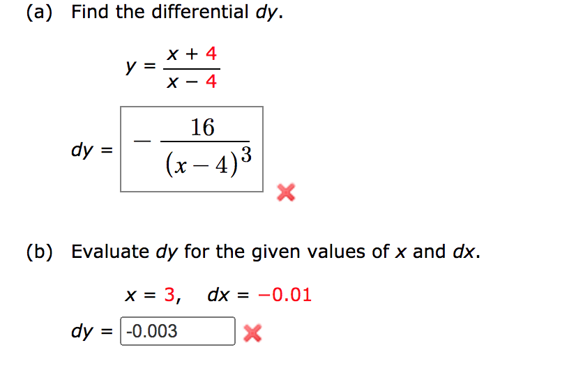 Solved (a) Find the differential dy. X + 4 y = x - 4 dy 16 | Chegg.com