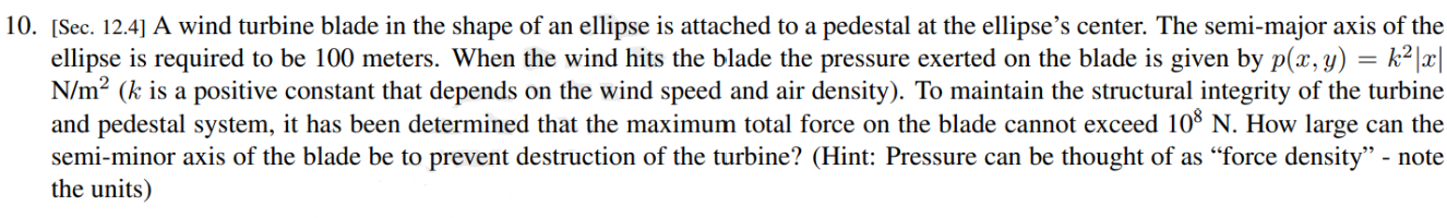 Solved 10. [Sec. 12.4] A wind turbine blade in the shape of | Chegg.com