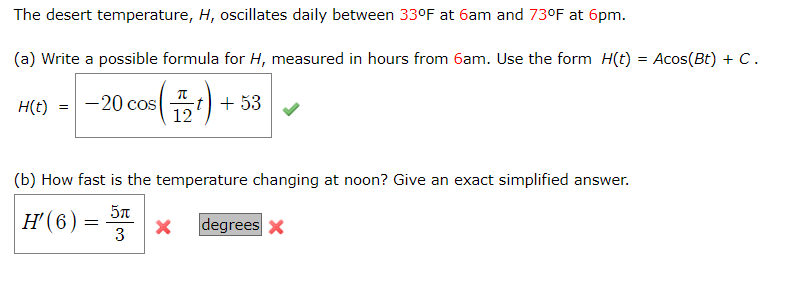 Solved The desert temperature H oscillates daily between Chegg