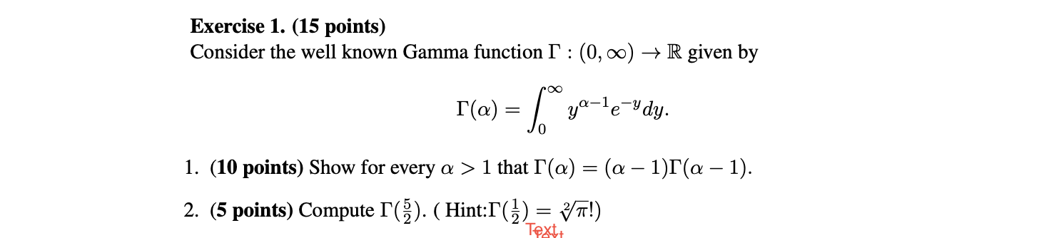 Solved Exercise 1. (15 points) Consider the well known Gamma | Chegg.com