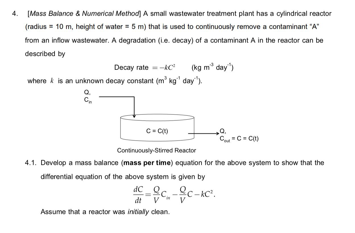 Solved 4. [Mass Balance & Numerical Method] A Small | Chegg.com