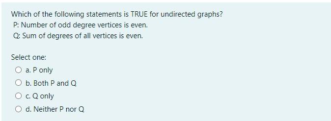 Solved Which of the following statements is TRUE for | Chegg.com