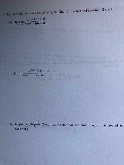 Solved 4. Evaluate the following limits using the limit | Chegg.com
