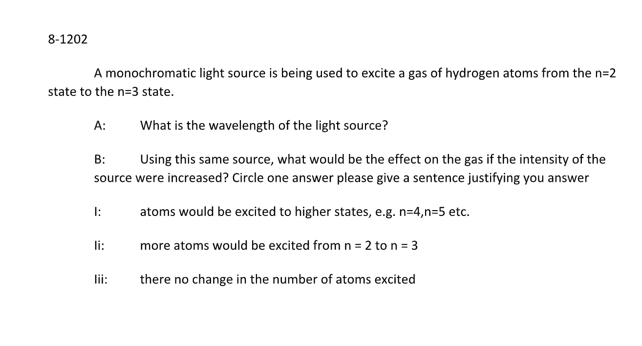 Solved 81202 A monochromatic light source is being used to