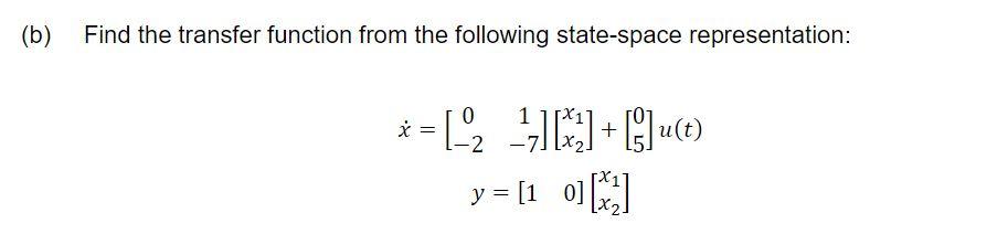 Solved b) Find the transfer function from the following | Chegg.com