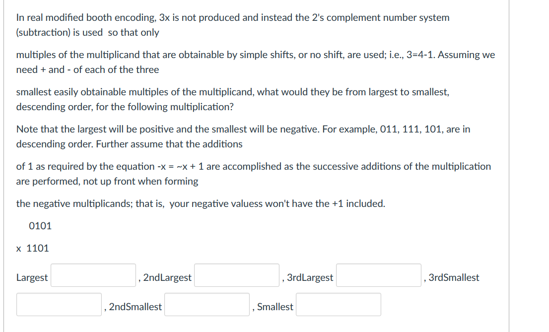 In real modified booth encoding 3x is not produced chegg