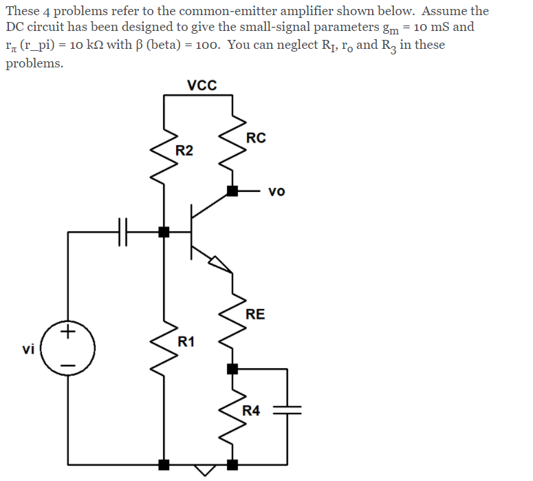 Solved These 4 problems refer to the common-emitter | Chegg.com