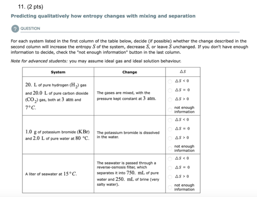 Study Table Entropy Example Solved 11. (2 pts) Predicting qualitatively how entropy | Chegg.com