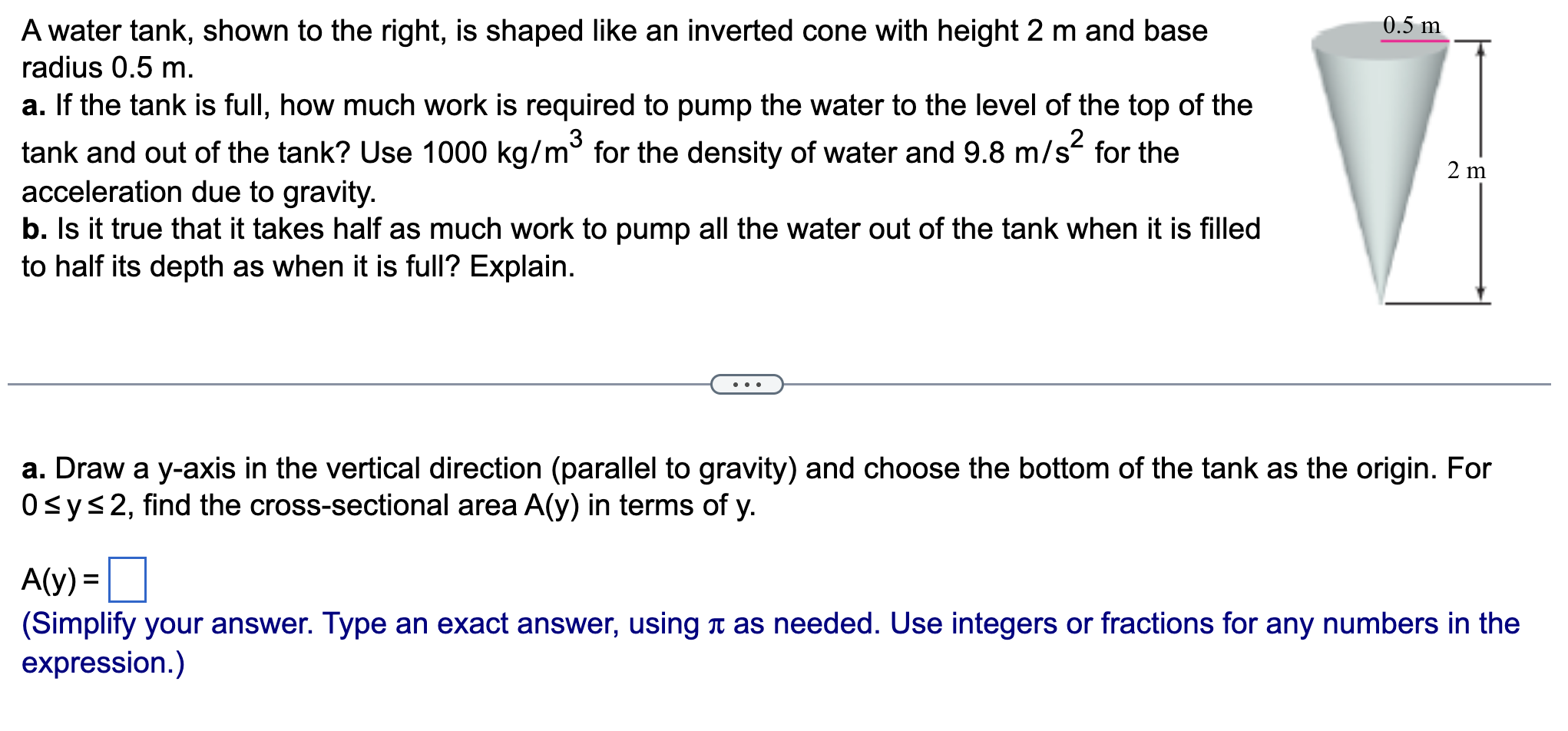 Solved A water tank, shown to the right, is shaped like an | Chegg.com