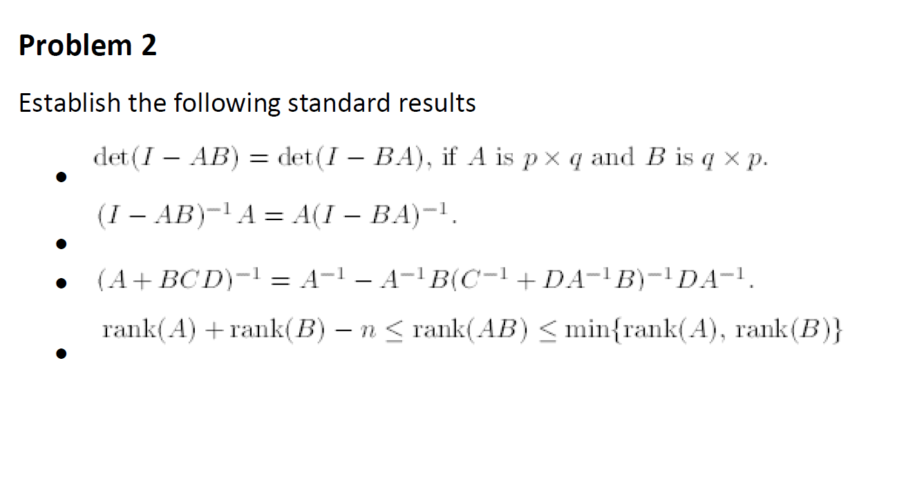 Solved Problem 2 Establish The Following Standard Results Chegg Com