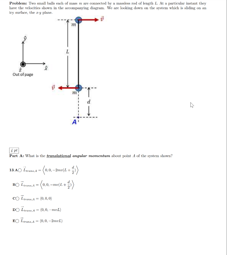 Solved Problem Two Small Balls Each Of Mass M Are Connec Chegg Com