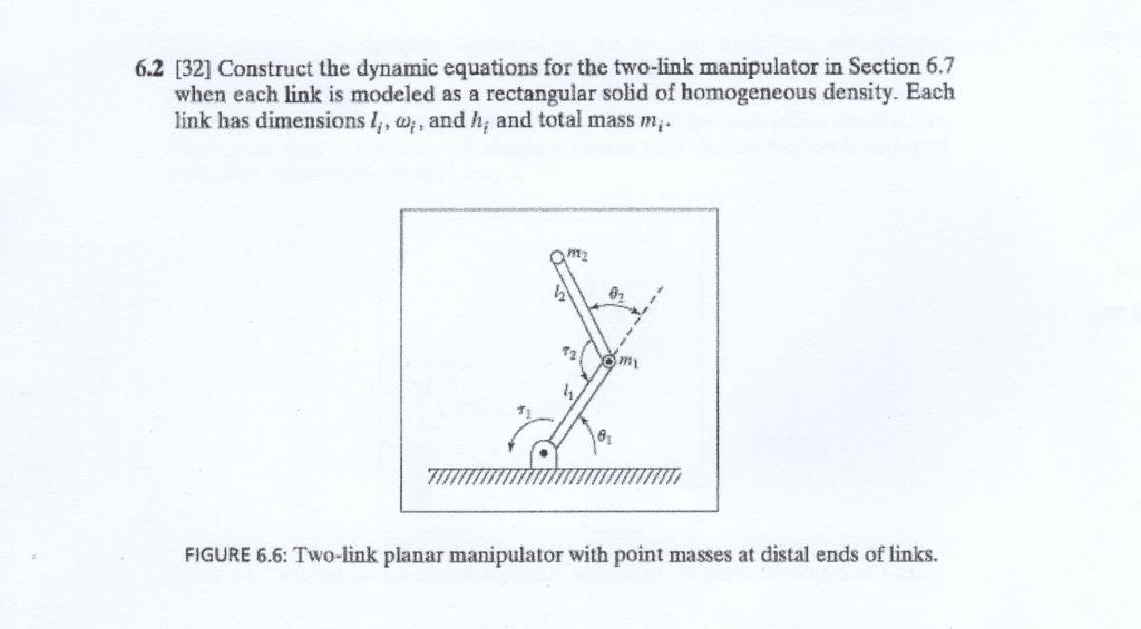 6.2 [32] Construct the dynamic equations for the | Chegg.com