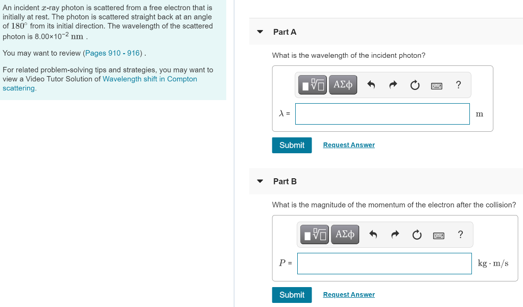 Solved An incident 2-ray photon is scattered from a free | Chegg.com