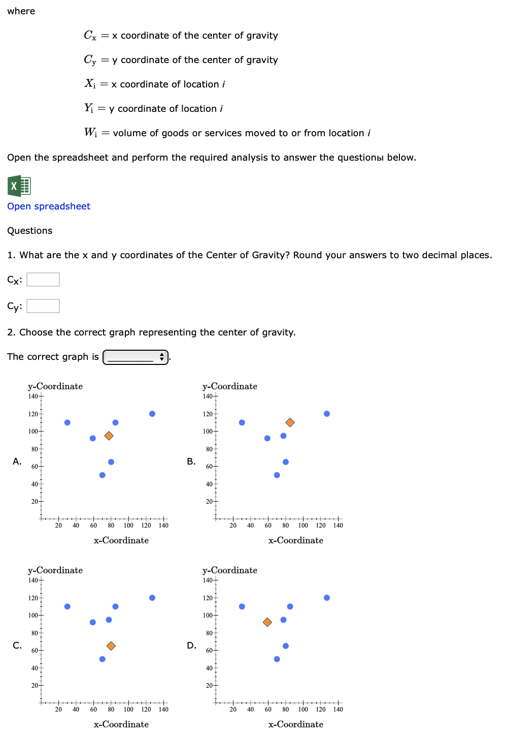 Solved where Cx = x coordinate of the center of gravity Cy = | Chegg.com