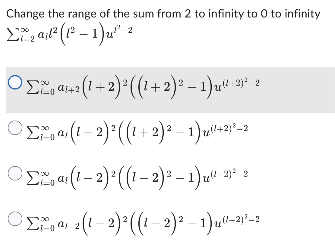 Solved Change the range of the sum from 2 to infinity to 0 | Chegg.com