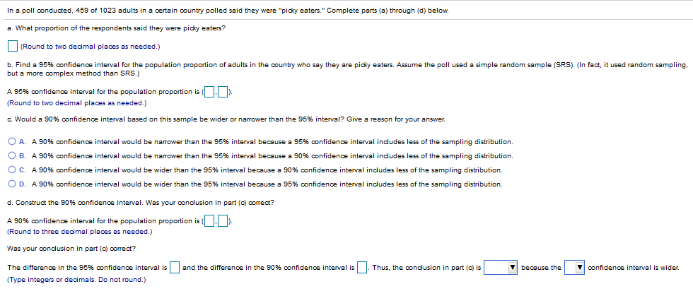 Solved In A Poll Conducted Of Adults In A Certain Chegg Com