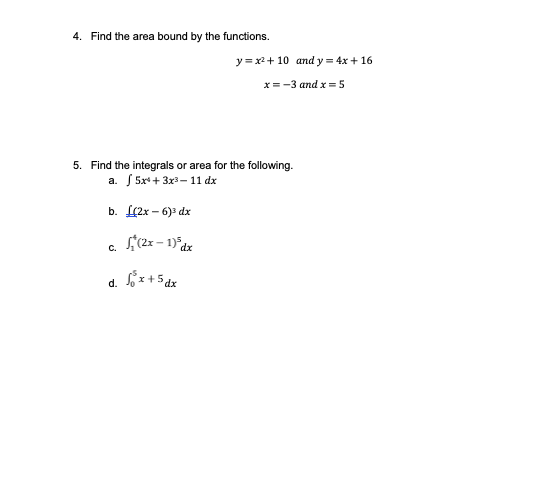 Solved 4. Find the area bound by the functions. y=x2+10 and | Chegg.com