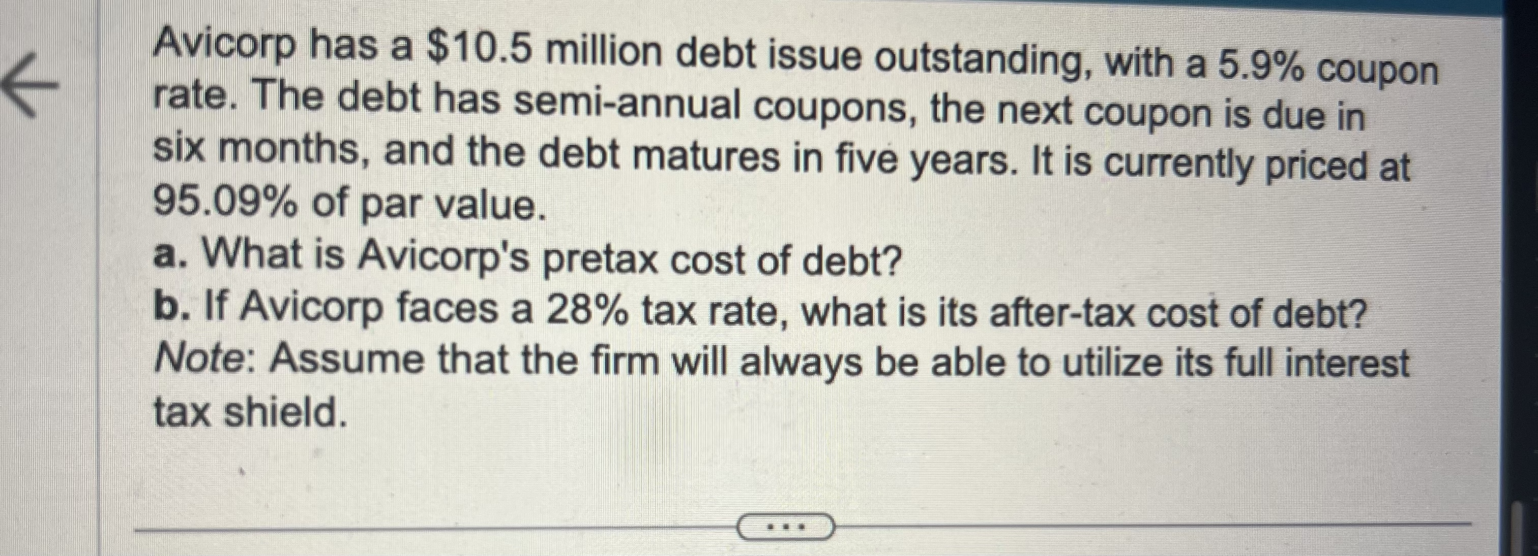 solved-avicorp-has-a-10-5-million-debt-issue-outstanding-chegg