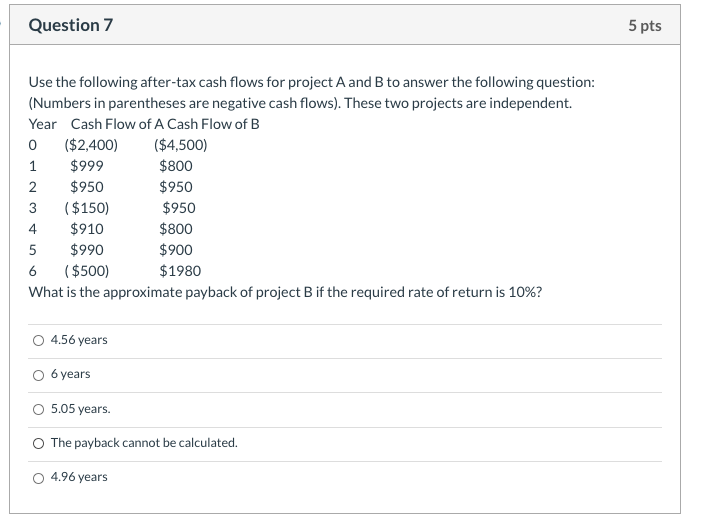 Solved Question 7 5 pts Use the following after-tax cash | Chegg.com