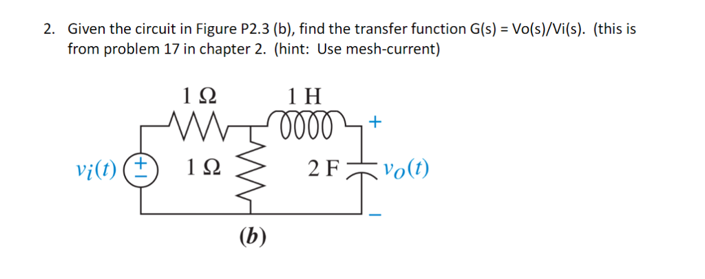 Solved Given The Circuit In Figure P2.3 (b), Find The | Chegg.com