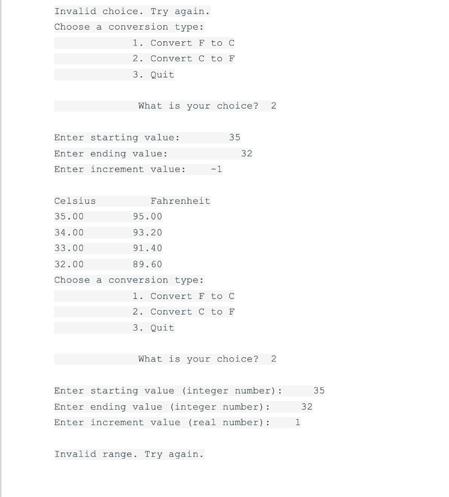 Solved Write a program that first asks the user which | Chegg.com