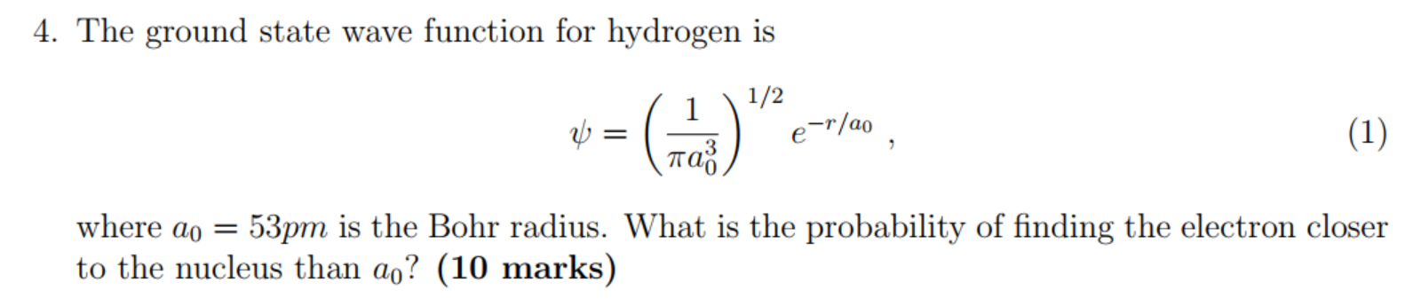 Solved The ground state wave function for hydrogen is ψ | Chegg.com