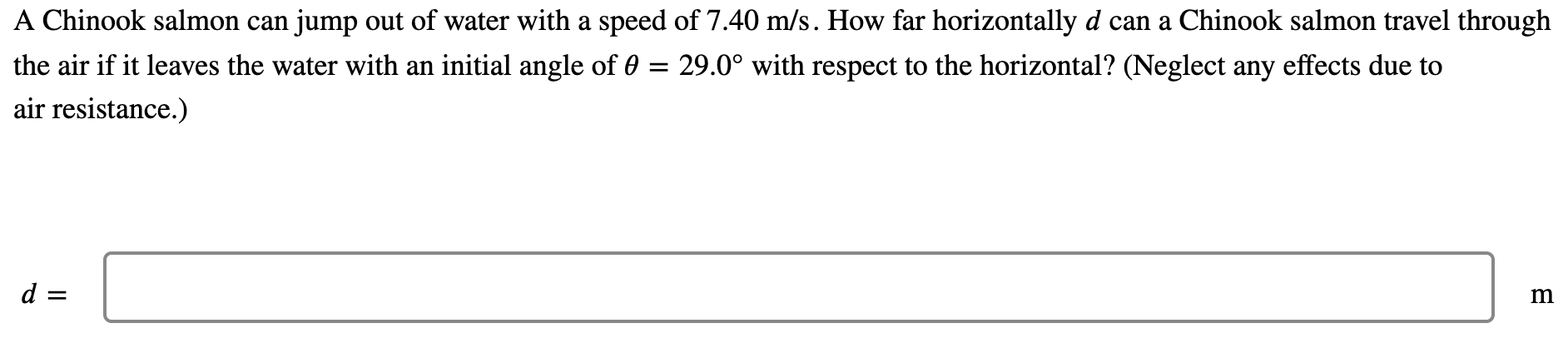 Solved A Chinook salmon can jump out of water with a speed | Chegg.com