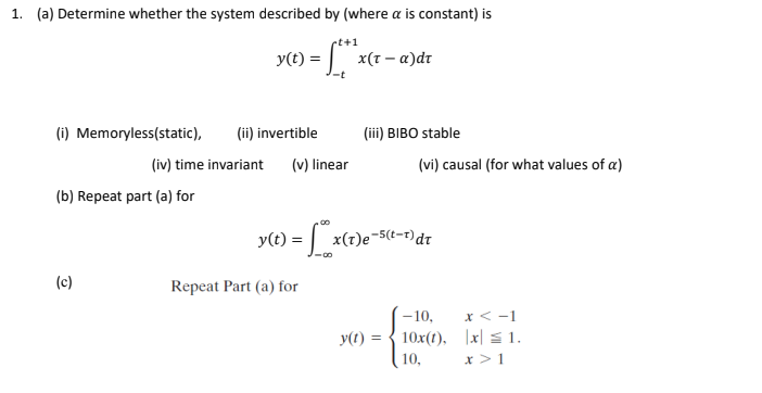 Solved 1. (a) Determine whether the system described by | Chegg.com