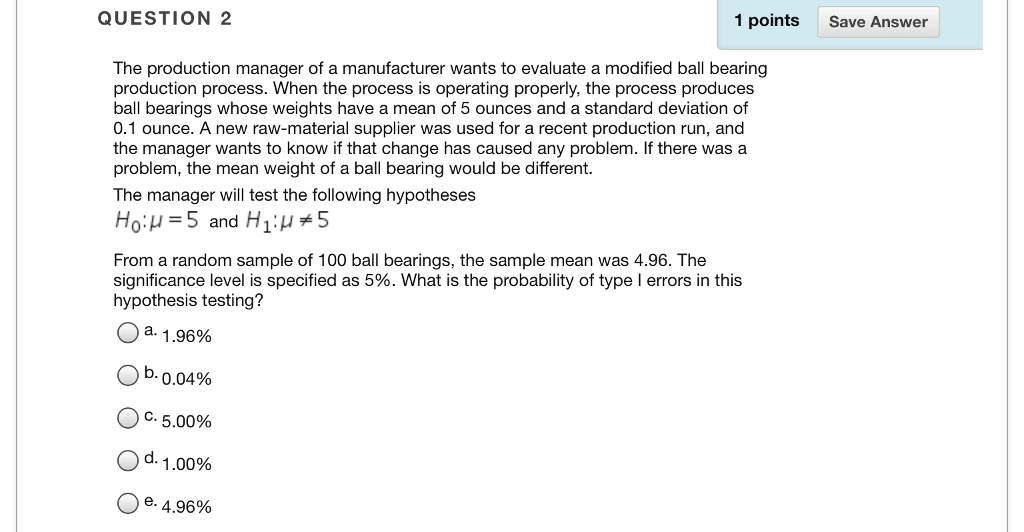 Solved QUESTION 2 1 points Save Answer The production | Chegg.com