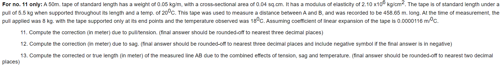 Solved For no. 11 only: A 50m. tape of standard length has a | Chegg.com