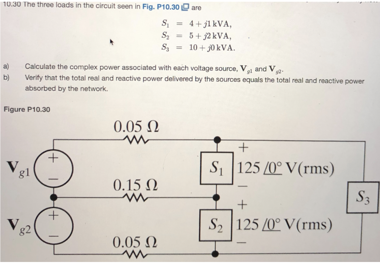 Solved 10.30 The three loads in the circuit seen in Fig. | Chegg.com