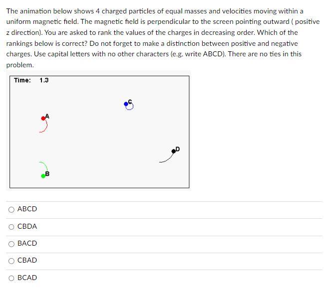 Solved The animation below shows 4 charged particles of | Chegg.com