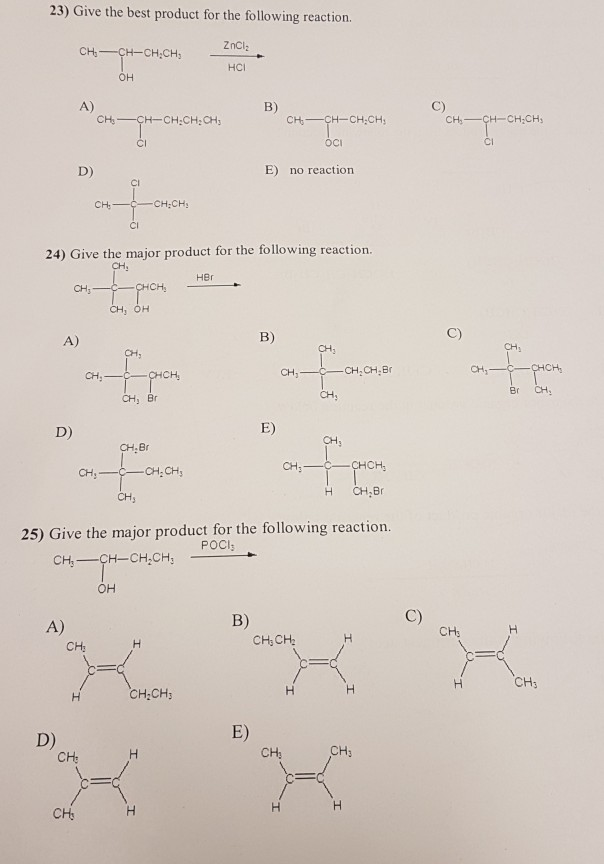 Solved 23) Give the best product for the following reaction | Chegg.com