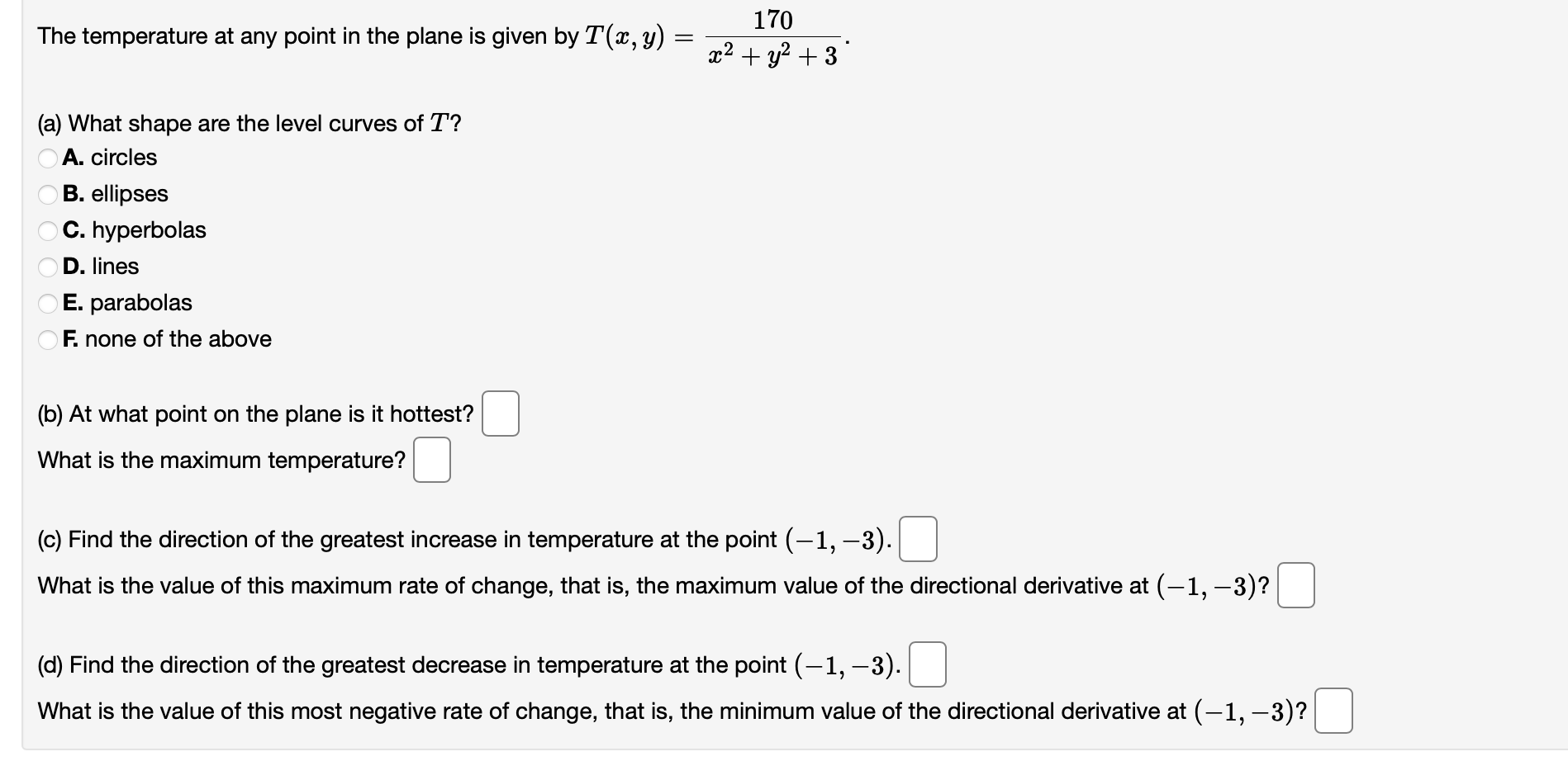 Solved The temperature at any point in the plane is given by | Chegg.com