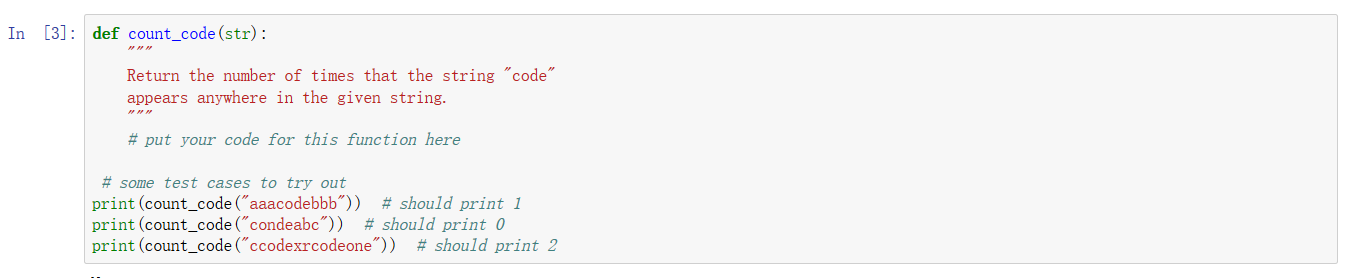 Solved In [3]: def count_code (str): Return the number of | Chegg.com
