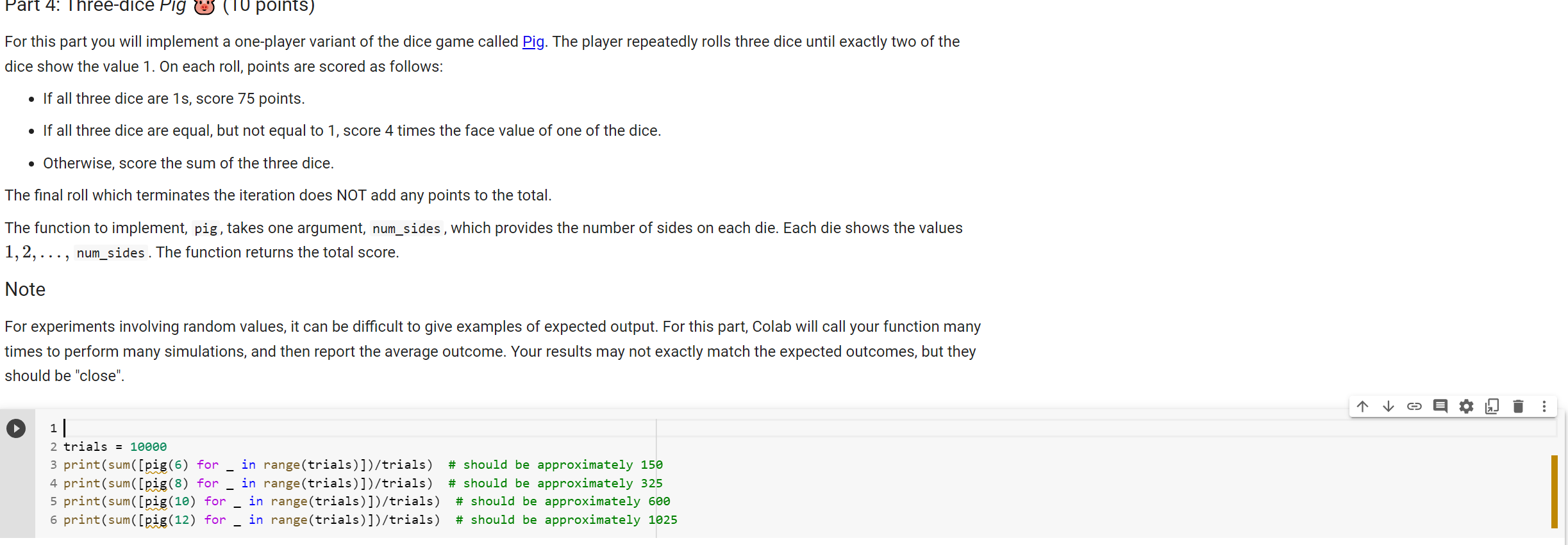 Solved Part 4: Three-dice Pig (10 points) For this part you | Chegg.com