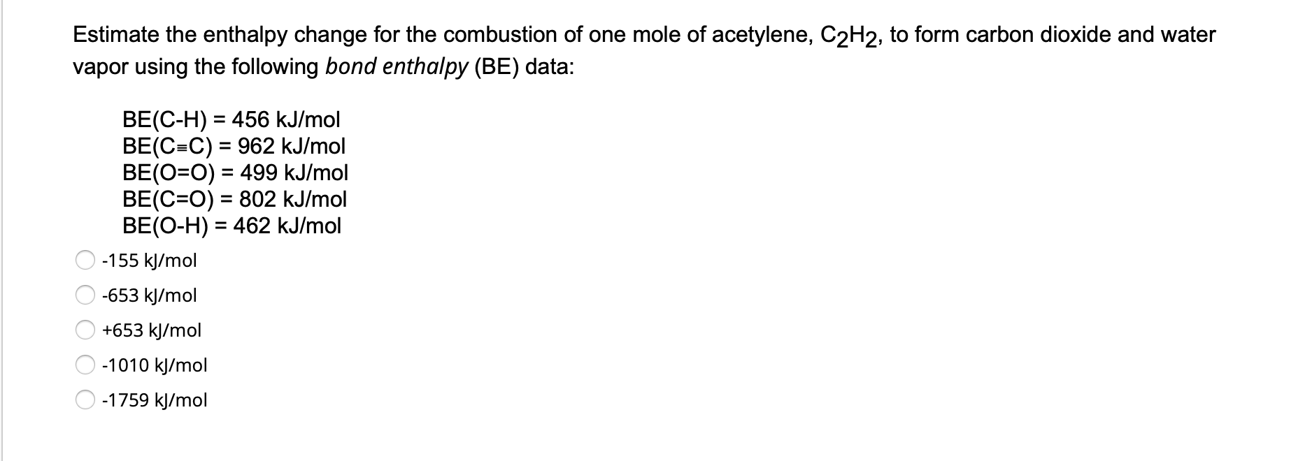 Solved Estimate the enthalpy change for the combustion of | Chegg.com
