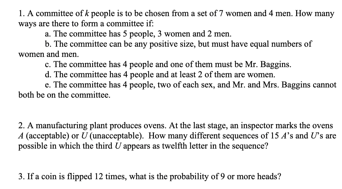 Solved 1. A committee of k people is to be chosen from a set | Chegg.com