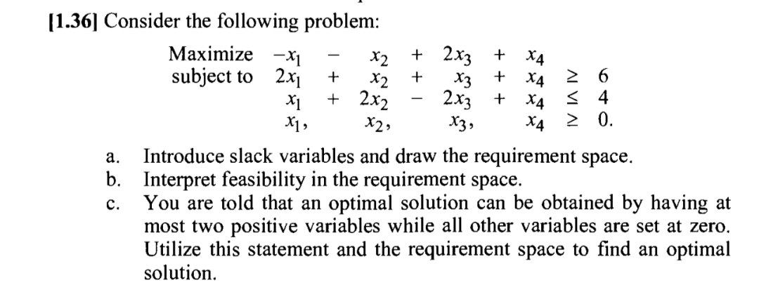 Solved [1.36] Consider the following problem: Maximize | Chegg.com