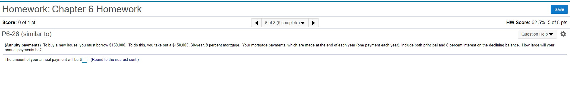 Solved Homework: Chapter 6 Homework Save Score: 0 of 1 pt 6 | Chegg.com