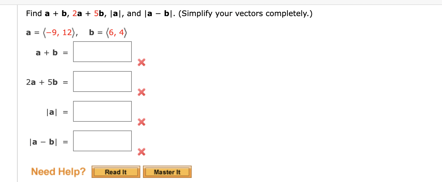 Solved Find A+b,2a+5b,∣a∣, And ∣a−b∣. (Simplify Your Vectors | Chegg.com