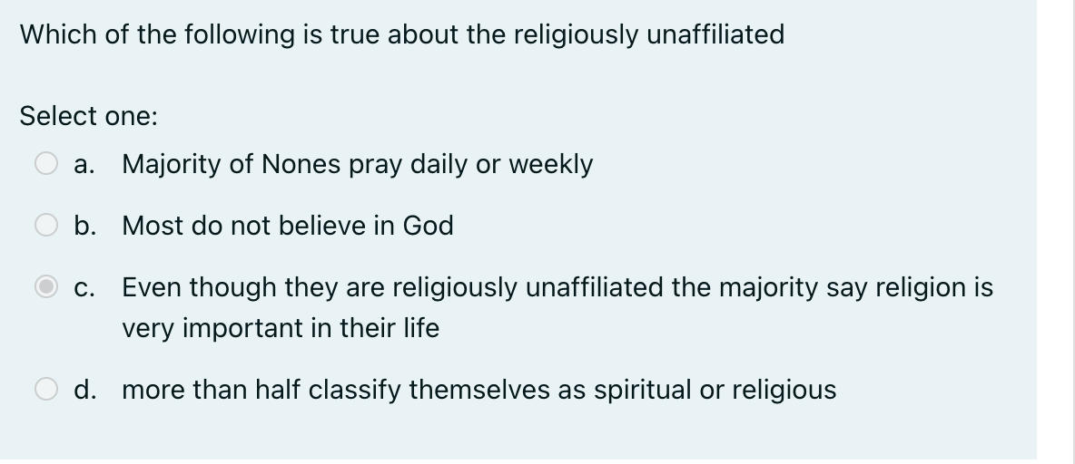 Solved Which of the following is true about the religiously | Chegg.com